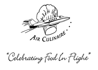 AIR CULINAIRE... "CELEBRATING FOOD IN FLIGHT"