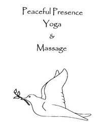PEACEFUL PRESENCE YOGA & MASSAGE