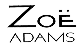 ZOE ADAMS