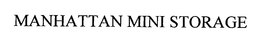 MANHATTAN MINI STORAGE