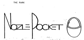 NOZLE POCKET