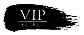 VIP SELECT