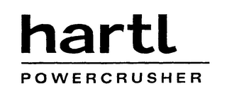 HARTL POWERCRUSHER