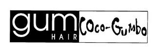 GUM HAIR COCO-GUMBO