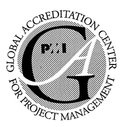 PMI GA GLOBAL ACCREDITATION CENTER FOR PROJECT MANAGEMENT