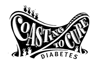 COASTING TO CURE DIABETES