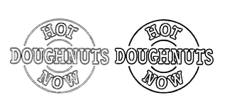 HOT DOUGHNUTS NOW