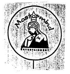 MASTARMIND ENTERTAINMENT