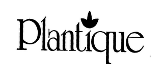 PLANTIQUE