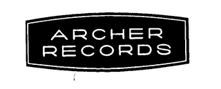 ARCHER RECORDS