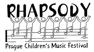 RHAPSODY PRAGUE CHILDREN'S MUSIC FESTIVAL