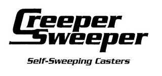 CREEPER SWEEPER SELF-SWEEPING CASTERS