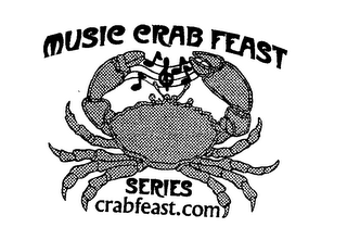 MUSIC CRAB FEAST SERIES CRABFEAST.COM