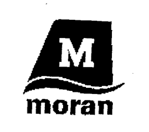 M MORAN