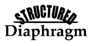 STRUCTURED DIAPHRAGM