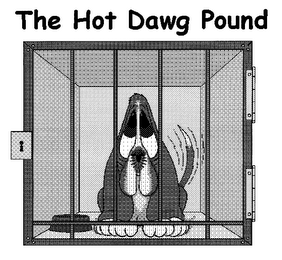 THE HOT DAWG POUND