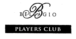 B BELLAGIO PLAYERS CLUB