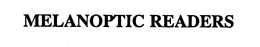 MELANOPTIC READERS