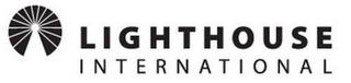 LIGHTHOUSE INTERNATIONAL