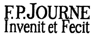 F. P. JOURNE INVENIT ET FECIT