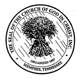 THE SEAL OF THE CHURCH OF GOD IN CHRIST, INC. ORGANIZED 1907 MEMPHIS, TENNESSEE