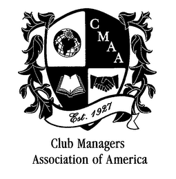 CMAA EST. 1927 CLUB MANAGERS ASSOCIATION OF AMERICA