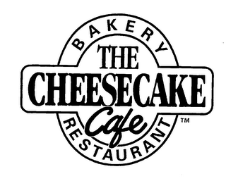 THE CHEESECAKE CAFE BAKERY RESTAURANT