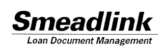 SMEADLINK LOAN DOCUMMENT MANAGEMENT