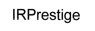 IRPRESTIGE