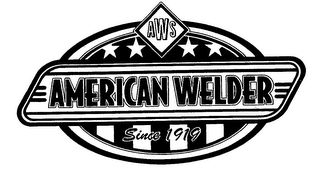 AWS AMERICAN WELDER SINCE 1919