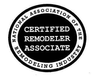 CERTIFIED REMODELER ASSOCIATE NATIONAL ASSOCIATION OF THE REMODELING INDUSTRY