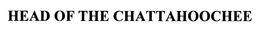 HEAD OF THE CHATTAHOOCHEE