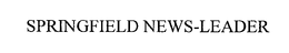 SPRINGFIELD NEWS-LEADER