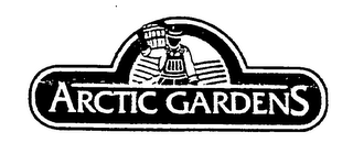 ARCTIC GARDENS