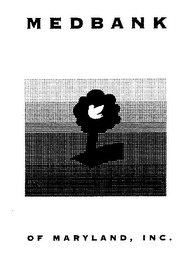 MEDBANK OF MARYLAND, INC.