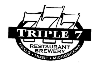TRIPLE 7 777 RESTAURANT BREWERY MEALS MUSIC MICROBREWS