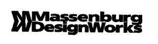 MASSENBURG DESIGNWORKS