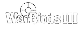 WARBIRDS III