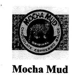 MOCHA MUD