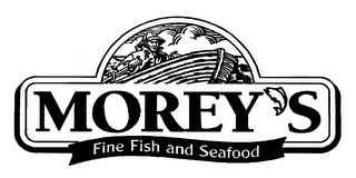 MOREY'S FINE FISH AND SEAFOOD