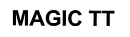 MAGIC TT