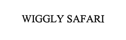 WIGGLY SAFARI