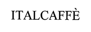 ITALCAFFÈ