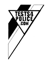 TESTS4 POLICE.COM