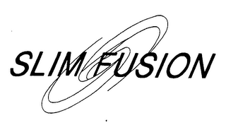 SLIM FUSION