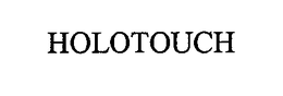 HOLOTOUCH