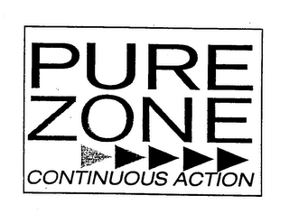PURE ZONE CONTINUOUS ACTION