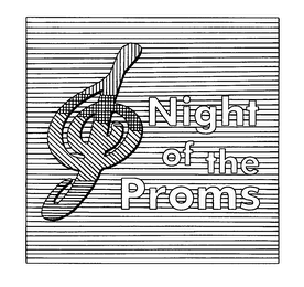 NIGHT OF THE PROMS