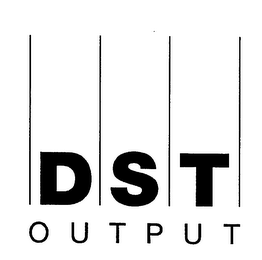 DST OUTPUT