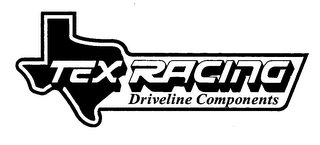TEX RACING DRIVELINE COMPONENTS